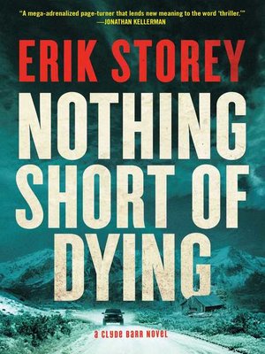 cover image of Nothing Short of Dying